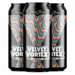 Phase Three Velvet Vortex - The Open Bottle