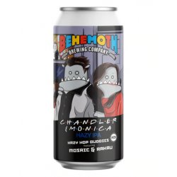 Behemoth Brewing Company Chandler & Monica - Hazy Hop Buddies #25
