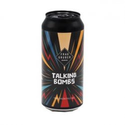 FrauGruber Brewing - Talking Bombs - Bierloods22