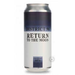 District 96 Return To the Moon - Beer Republic