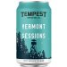 Tempest Brewing Co. Vermont Sessions 