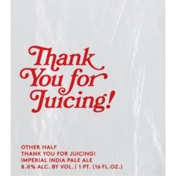 Thank You For Juicing! - Mas IBUS