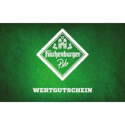 Hachenburger / Westerwald-Brauerei Wertgutschein - Hachenburger / Westerwald-Brauerei