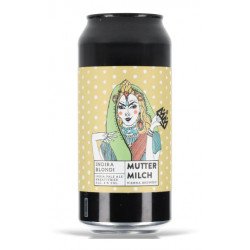 MUTTERMILCH - Indira Blondi - Bereta Brewing Co.