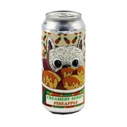 White Dog Brewery THE CREAMERY - PINEAPPLE White Dog Brewery THE CREAMERY - PINEAPPLE