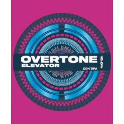 Overtone  Elevator - Glasbanken