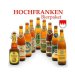Bier-Spezialitäten aus der Region Hochfranken - 9 Flaschen Bier-Spezialitäten aus der Region Hochfranken - 9 Flaschen