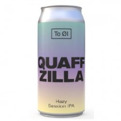 To Ol Quaffzilla - Craft Beers Delivered