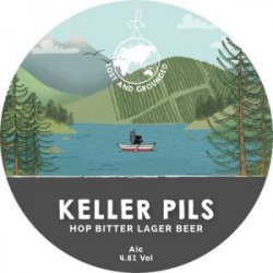 Lost and Grounded Keller Pils - The Independent