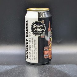 Seven Mile Brewing Co. Whiskey Barrel-aged Imperial Stout Seven Mile Brewing Co. Whiskey Barrel-aged Imperial Stout