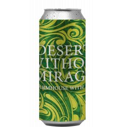 La Calavera Deserts Without Mirage