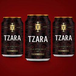 Thornbridge Tzara