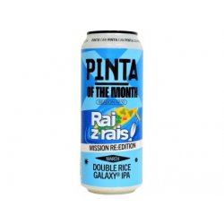 PINTA - OF THE MONTH - March 2024 - Raj Z Rajs (2024) 0,5l can 8,5% alc. - Beer Butik