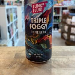 Funky Fluid Triple Foggy