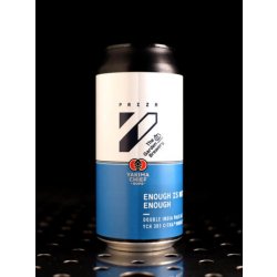 Prizm  Enough Is Not Enough  DIPA  8% - Quaff Webshop