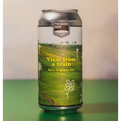 Pressure Drop, View From A Train, New England IPA, 7.4%, 440ml - The Epicurean