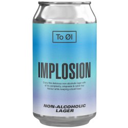 To Øl Implosion Lager