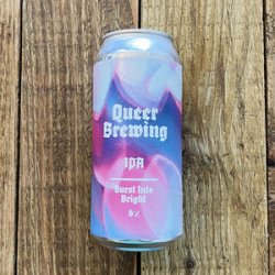 Queer Brewing  Burst into Bright  IPA - Beer No Evil