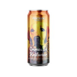 Crimes in Knitwear  Double IPA — Pentrich Brewing Co. - Pentrich Brewing Co.