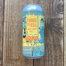 Burning Sky  Three To Kill  Pale Ale - Beer No Evil