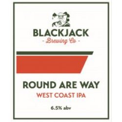 Blackjack Brewing Co. Round Are Way (Cask) - Pivovar