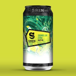 Siren Craft Brew Sounds Like Citra