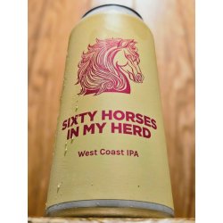 Pomona Island Brew Co. SIXTY HORSES IN MY HERD