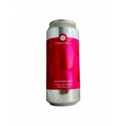 Other Half Brewing Co. Big Citra Vibes Other Half Brewing Co. Big Citra Vibes