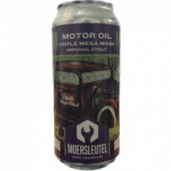 Moersleutel Craft Brewery Motor Oil Triple Mega Mash