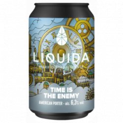 Birrificio Liquida Time is the Enemy - Cantina della Birra