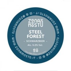 Zona Mosto Steel Forest Zona Mosto Steel Forest