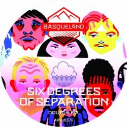 Basqueland / Cloudwater Six Degrees of Separation