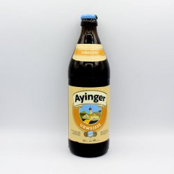 Ayinger Urweisse - Be Hoppy