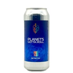 Monkish - Planets Gotta Roll - Drikbeer