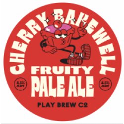 Play Brew Co Cherry Bakewell (Keg) - Pivovar