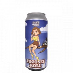 Spanish Marie Brewery  Tootsee Roll - De Biersalon