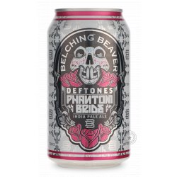 Belching Beaver Deftones Phantom Bride - Beer Republic