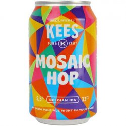 Kees Mosaic Hop Blik - Drankenhandel Leiden / Speciaalbierpakket.nl