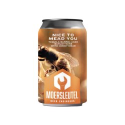 Mederij Marcus  Nice To Mead You (Collab met Moersleutel) - Bierhandel Blond & Stout