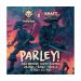Monsters  Kraftbox – Parley! – Bourbon BA Imperial Baltic Porter with Orange  Tonka  Vanilla 