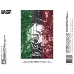 Evil Twin Brewing NYC GREENHOUSE MEXICAN DARK LAGER CONDITIONED ON AMERICAN OAK FOUDRE