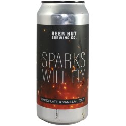 Beer Hut Brewing Co. Sparks Will Fly