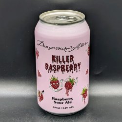 Dangerous Ales Killer Raspberry