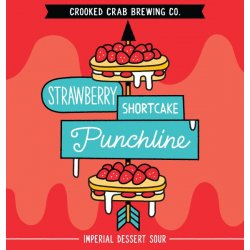 Crooked Crab Brewing Strawberry Shortcake Punchline 4 pack 16 oz. - Petite Cellars