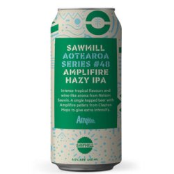 Sawmill Aotearoa Series #48 Amplifire Hazy IPA 440ml - The Beer Cellar