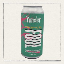 Yonder  Tropical Fool - The Head of Steam