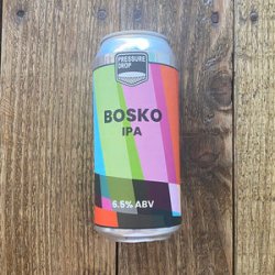 Pressure Drop  Bosko  IPA - Beer No Evil