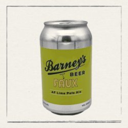 Barney’s Beer  Faux - The Head of Steam