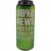 Sibeeria - Good news: New England IPA Sibeeria - Good news: New England IPA