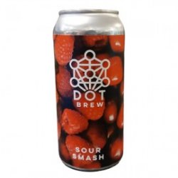 DOT Brew Sour Smash - Craft Beers Delivered